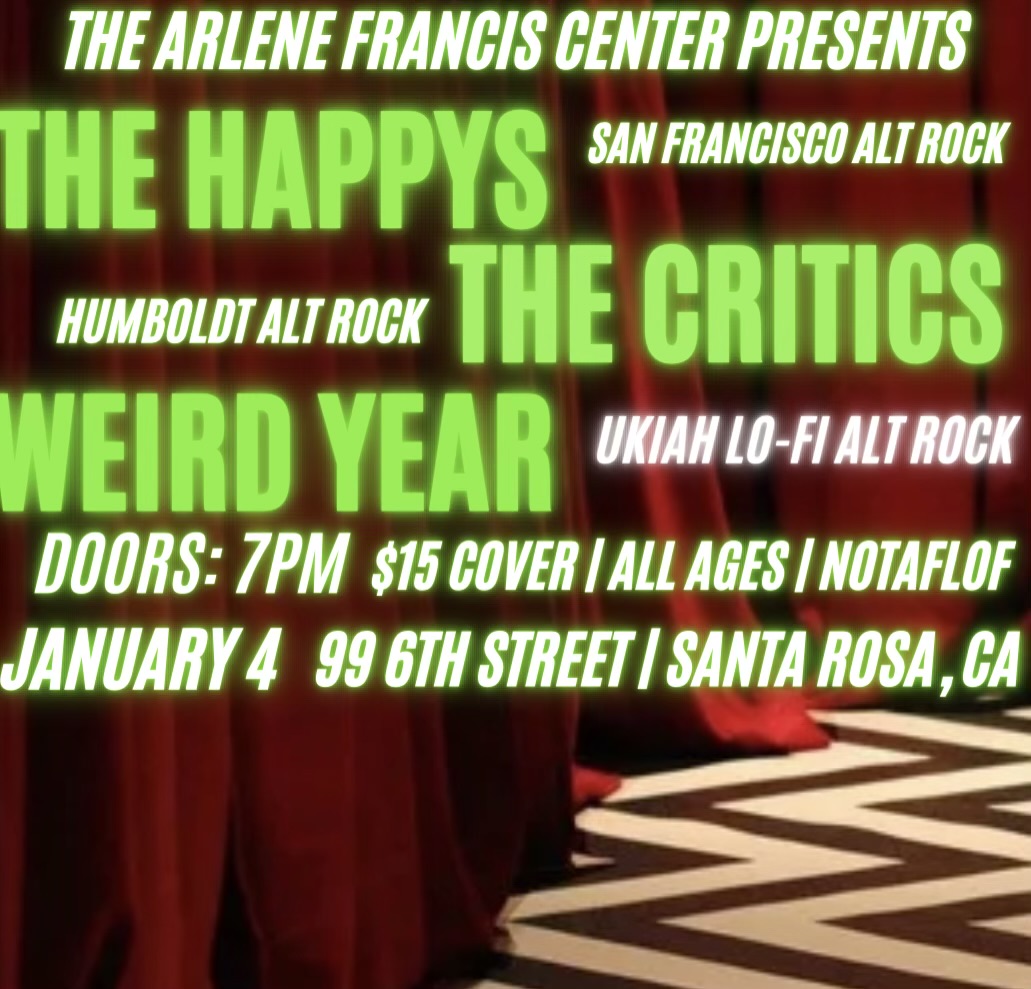 The Happys, The Critics and Weird Yard