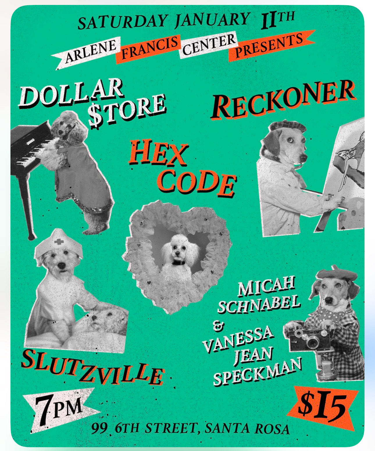 Dollar $tore, Reckoner, Hex Code, Vanessa Jean Speckman and Slutzville