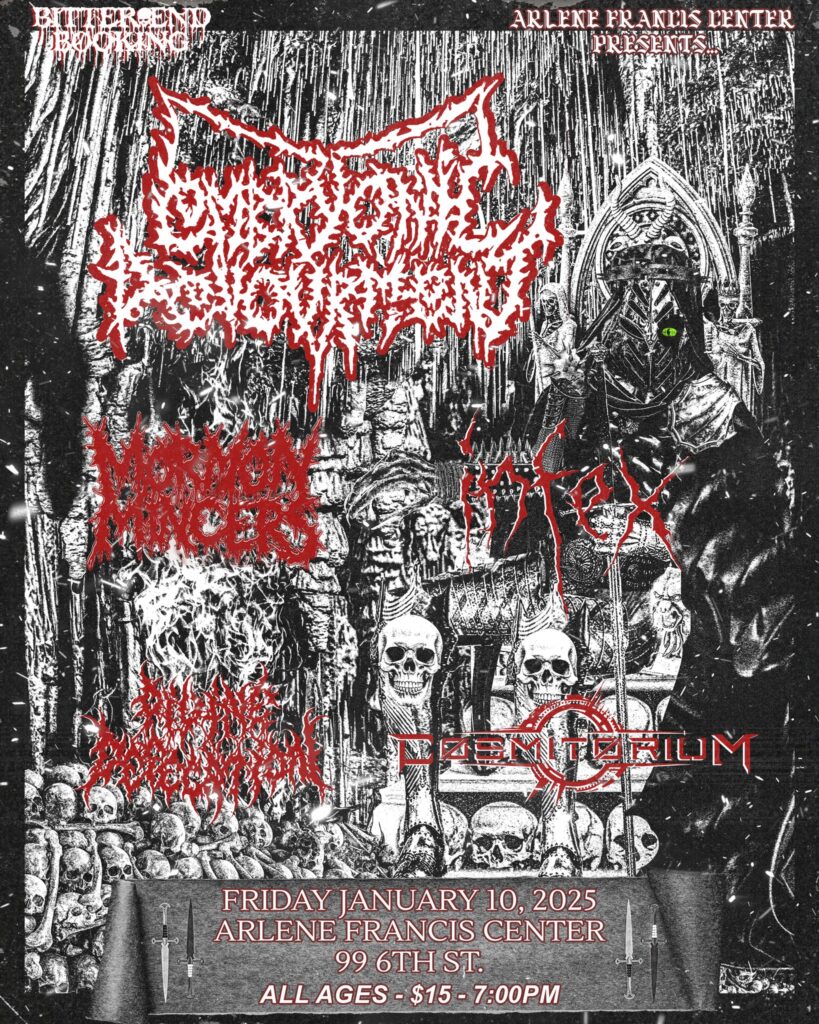 Embryonic Devourment
Hexen House
Infex
Divine Defecation
Cosmitorium